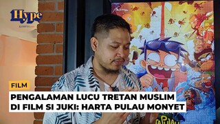 Pengalaman Tretan Muslim Jadi Pengisi Suara di Si Juki The Movie: Harta Pulau Monyet