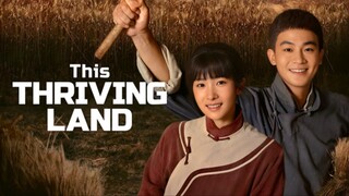 Sinh Vạn Vật - This Thriving Land - Tập 36 - Phụ đề tiếng Việt