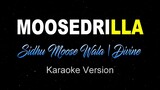 MOOSEDRILLA -  Sidhu Moose Wala | Divine (KARAOKE | INSTRUMENTAL)