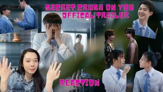[SO MANY COUPLES] แอบหลงรักเดอะซีรีส์ Secret Crush On You Offical Trailer Reaction