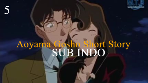 Aoyama Gosho Short Story Episode 5 Sub Indo  -The ten planets in the night sky