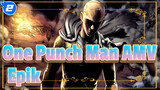 [One Punch Man AMV] Bumi Seharusnya dilindungi aku / Epik_2