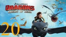 Dragons Defenders of Berk ขุนพลมังกรแผ่นดินเบิร์ก ภาค 2 ตอนที่ 20 พากย์ไทย