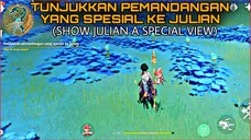 TUNJUKKAN PEMANDANGAN YANG SPESIAL KE JULIAN | SHOW JULIAN A SPECIAL VIEW