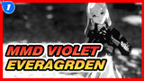 MMD Violet Everagrden_1