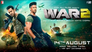 WAR 2 NEW FULL HD Hindi VERSION ORIGINAL MOVIE