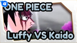 [One Piece] Luffy Level 5 VS Kaido (veri penuh) / Di Edit oleh Foreign Guru_4