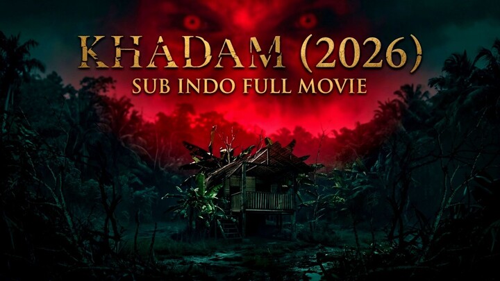 Khadam (2026) Sub Indo