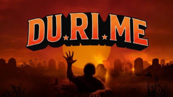 DU.RI.ME Malaysian Comedy Horror Movie