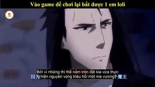 Review anime hay : Vào game để chơi lại bắt được 1 em loli - Ma vương đi làm