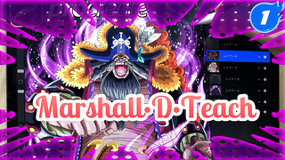 Aku Telah Menggambar Black Beard | One Piece / Marshall·D·Teach_1