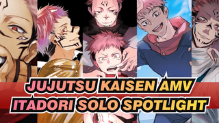 Jujutsu Kaisen AMV
Itadori Solo Spotlight