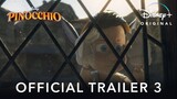 Disney's Pinocchio | Official Trailer 3 | Disney+
