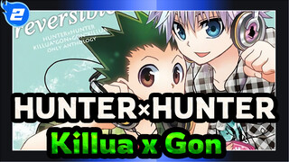 [HUNTER×HUNTER] 
(Killua & Gon) Jika Aku tidak Bertemu Dengamu Di Dunia_2