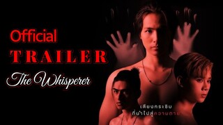 Official Trailer : THE WHISPERER