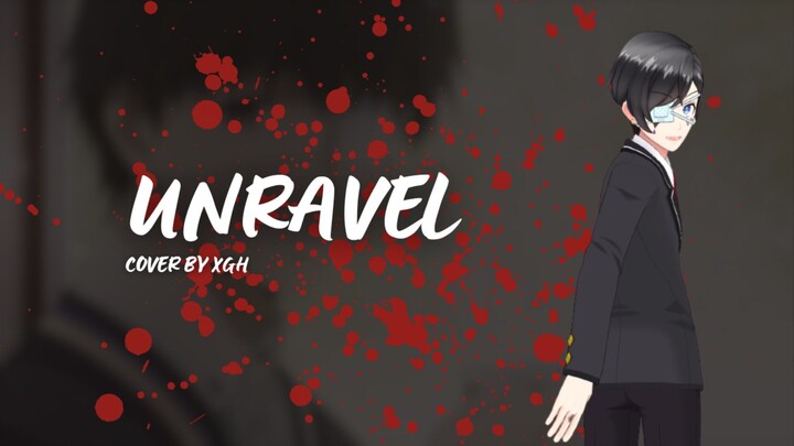 TK from Ling tosite sigure – unravel || Cover By xgh Short Version