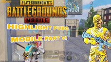 PUBG MOBILE INDONESIA PART VI