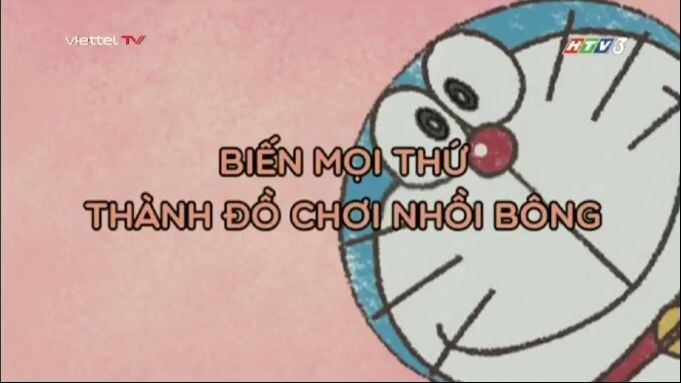 DORAEMON SEASON 11 - Tập 1: Ấm Nước May Mắn - Biến Mọi Thứ Thành Đồ Chơi Nhồi Bông - Mình Muốn Trở T