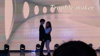 มาดู "Trouble Maker" เวอร์ชั่นเต็ม ๆ (แสดงงานตรุษจีน)