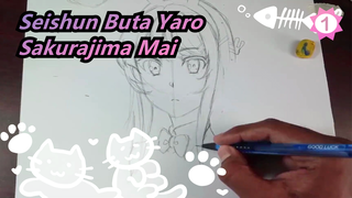 [Seishun Buta Yaro / Lukisan Tangan] Sakurajima Mai - Seni Shinigami_1