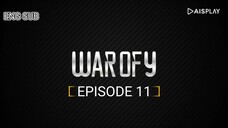 WAR OF Y [ EPISODE 11 ] WITH ENG SUB 720 HD