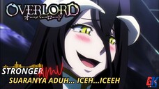 Suaranya aduh.. iceh...iceeh... - Overlord - Stronger [AMV]