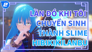 Hibikikilanbu MMD | Lần đó khi tôi chuyển sinh thành Slime_2