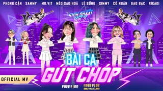 Official MV|Bài Ca Gút Chóp|Sinh Nhật Free Fire 2808 với@Lê Bống @Mèo Sao Hoả@Cô Ngân Tv@Mister Vit