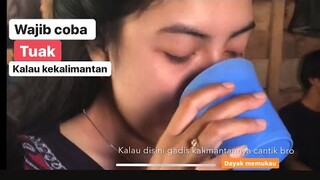 Gawai suku dayak kalimantan || wajib coba minuman khas dayak