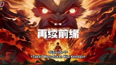 New WuKonG Episode 1 Sub Indo