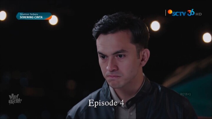 Sebening Cinta - 4