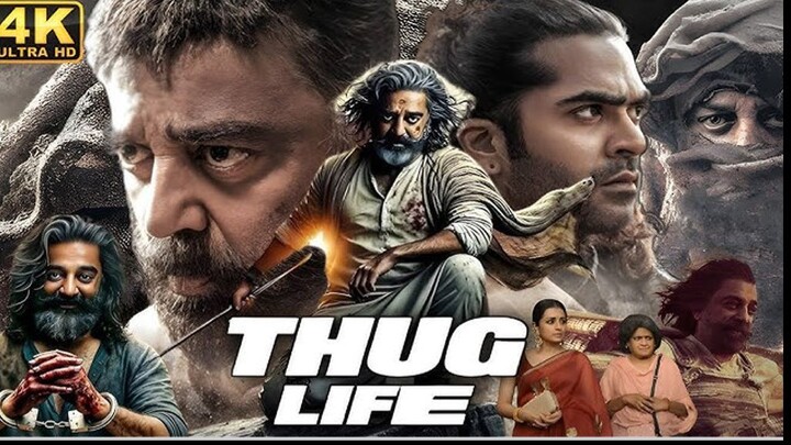 Thug Life 2025 Full Movie HD1080p