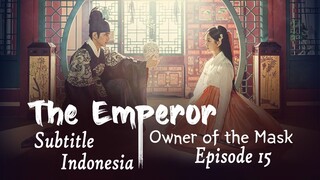 The Emperor Owner of the Mask｜Episode 15｜Drama Korea