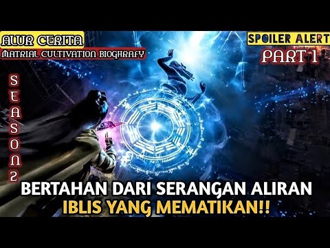 SEASON 2❗BANGKITNYA PERTAHANAN TERKUAT ❗ALUR CERITA DONGHUA  | PART 1