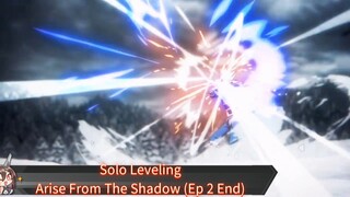 Part 5 (End) Solo Leveling S2 : Arise From The Shadow (Kau Bukan E-Rank?)