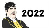 【2022 CLIP】Tahun yang Meresahkan..