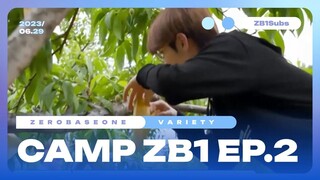 [ENG SUB] Camp ZEROBASEONE Episode 2