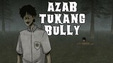 Azab Tukang Bully - Gloomy Sunday Club Animasi Horor