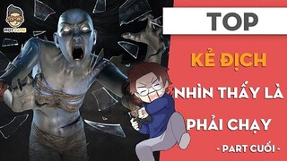 TOP Kẻ địch nhìn thấy phải chạy P.Cuối