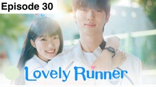 Lovely Runner| Tagalog Dubbed| Episode 30