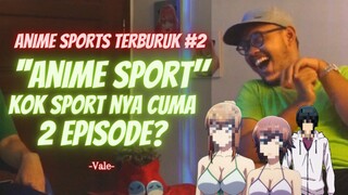 ⚠️WARNING⚠️ Anime Sport tapi kok... || Anime Sport Terburuk Part 2