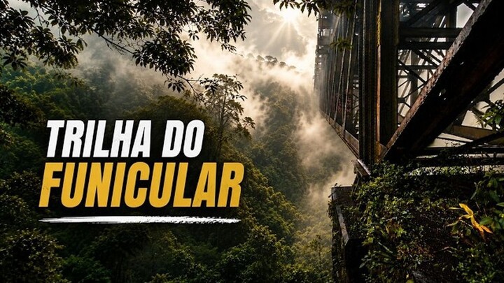 Trilha do Funicular - Paranapiacaba - Uma vibe Inesquecível