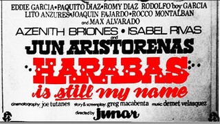 Harabas is still my name 1981 (Tagalog Action/Comedy Film) Philippines