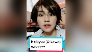what?? haikyuu oikawa oikawatooru cosplay anime haikyuucosplay oikawacosplay fyp foryoupage