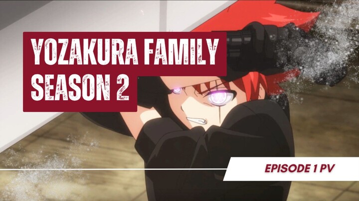 Mission: Yozakura Family Season 2 | Bahasa Indonesia!