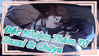 [Đặc Nhiệm Thám Tử] Chūya, chúng ta tạo ra một vài tin đồn đi - Dazai & Chūya_A