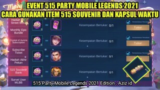WISH EVENT 515 PARTY MLBB 2021!!! FUNGSI ITEM SOUVENIR 515 BANK DAN KAPSUL WAKTU - Mobile Legends