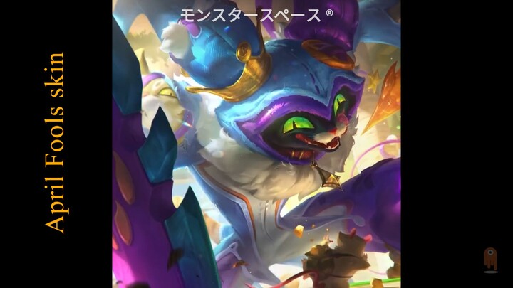 April Fools skin Chromas NOW FULL  [League Of Legends] | [MonsterSpace]