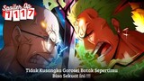 Spoiler One Piece 1117 - Zoro Vs Nusjuro, Akhirnya Pertarungan Yang Ditungu-Tunggu Telah Dimulai !!!