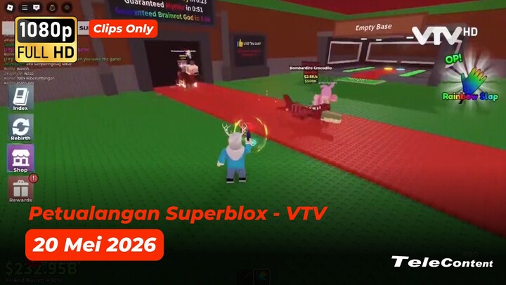 [Klip] Petualangan Superblox - VTV - 20 Mei 2026
